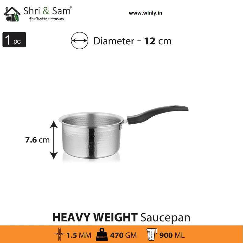 SHRI & SAM STAINLESS STEEL HEAVY WEIGHT HAMMERED SAUCE PAN