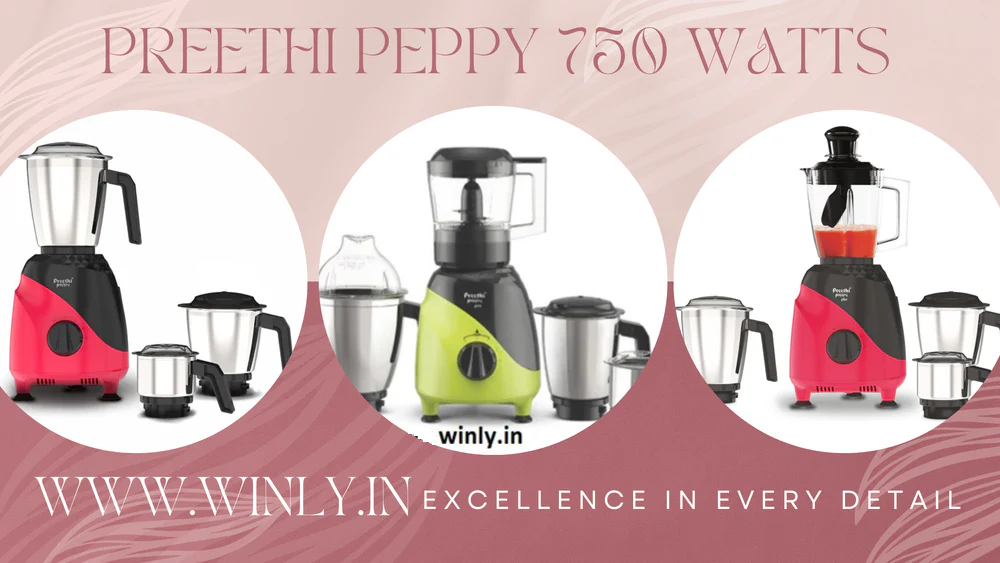 Unleash the Power of Preethi Peppy Mixer Grinder: Your Ultimate Kitchen Companion